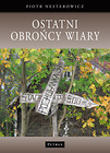 Ostatni obrońcy wiary