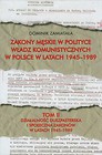 Zakony męskie w polityce władz komunistycznych w Polsce w latach 1945-1989 Tom 2