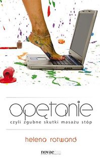 Opętanie czyli zgubne skutki masażu stóp