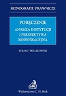 Poręczenie Analiza instytucji i perspektywa kodyfikacyjna