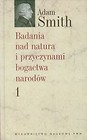 Badania nad naturą i przyczynami bogactwa narodów Tom 1