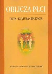 Oblicza płci Język-Kultura-Edukacja