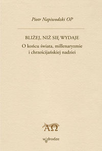 Bliżej niż się wydaje