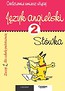 Język angielski Zeszyt 2 Słówka