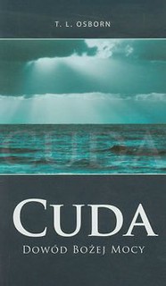 Cuda Dowód Bożej mocy
