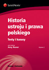 Historia ustroju i prawa polskiego Testy i kazusy