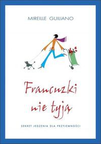 Francuzki nie tyją