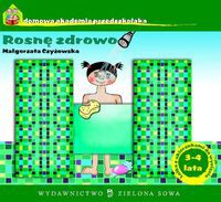 Domowa Akademia Przedszkolaka Rosnę zdrowo