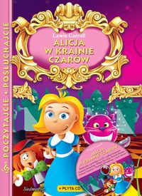 Alicja w krainie czarów z płytą CD