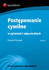 Postępowanie cywilne w pytaniach i odpowiedziach
