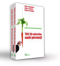 Tak! 50 sekretów nauki perswazji