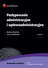 Postępowanie administracyjne  i sądowoadministracyjne