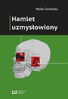 Hamlet uzmysłowiony