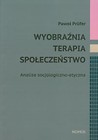 Wyobraźnia terapia społeczeństwo