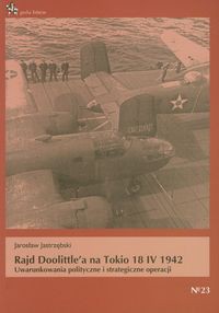 Rajd Doolittle'a na Tokio 18 IV 1942