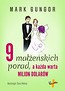 9 małżeńskich porad, a każda warta milion dolarów