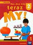 Nowe Raz dwa trzy teraz My 2 Matematyka Część 1