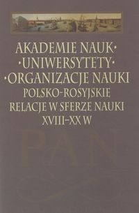 Akademie nauk uniwersytety organizacje nauki