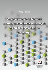 Zaangażowanie odbiorców z grupy gospodarstw domowych w zarządzanie popytem na energię