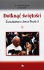 Dotknąć świętości