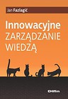 Innowacyjne zarządzanie wiedzą