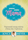Pewna siebie mama