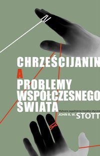 Chrześcijanin a problemy współczesnego świata