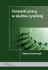 Stosunki pracy w służbie cywilnej