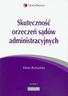 Skuteczność orzeczeń sądów administracyjnych