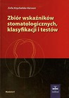 Zbiór wskaźników stomatologicznych klasyfikacji i testów