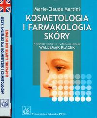 Język angielski dla kosmetyczek i kosmetologów / Kosmetologia i farmakologia skóry