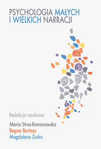 Psychologia małych i wielkich narracji