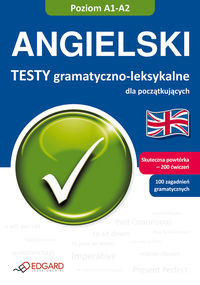 Angielski Testy gramatyczno leksykalne