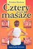 Cztery proste masaże