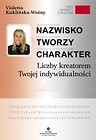 Nazwisko tworzy charakter