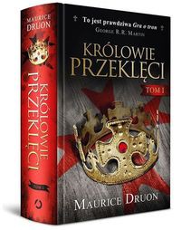Królowie przeklęci Tom 1