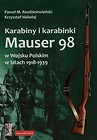 Karabiny i karabinki Mauser 98 w Wojsku Polskim w latach 1918-1939