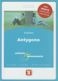 Antygona Lektura plus opracowanie