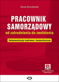 Pracownik samorządowy od zatrudnienia do zwolnienia
