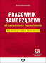 Pracownik samorządowy od zatrudnienia do zwolnienia