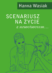 Scenariusz na życie z nowotworem...