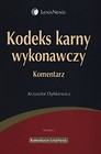 Kodeks karny wykonawczy Komentarz