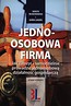 Jednoosobowa firma