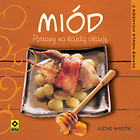 Miód Potrawy na każdą okazję