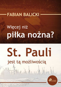 Więcej niż piłka nożna?