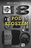 Pod kloszem