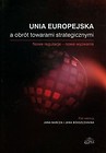 Unia Europejska a obrót towarami strategicznymi