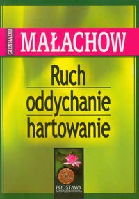 Ruch oddychanie hartowanie