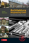 Architektura okupowanej Łodzi