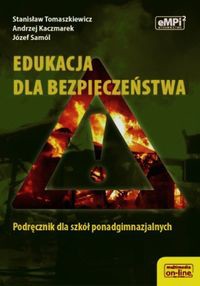 Edukacja dla bezpieczeństwa Podręcznik